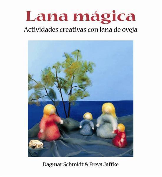 LA LANA MAGICA | 9788489825062 | SCHMIDT, D. I JAFFKE, F. | Llibreria L'Odissea - Libreria Online de Vilafranca del Penedès - Comprar libros