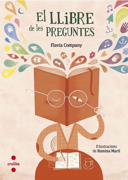 EL LLIBRE DE LES PREGUNTES | 9788466141543 | COMPANY, FLAVIA | Llibreria Online de Vilafranca del Penedès | Comprar llibres en català