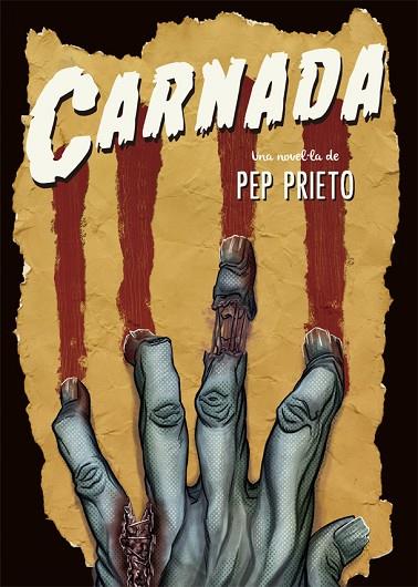 CARNADA | 9788416670420 | PRIETO, PEP | Llibreria Online de Vilafranca del Penedès | Comprar llibres en català