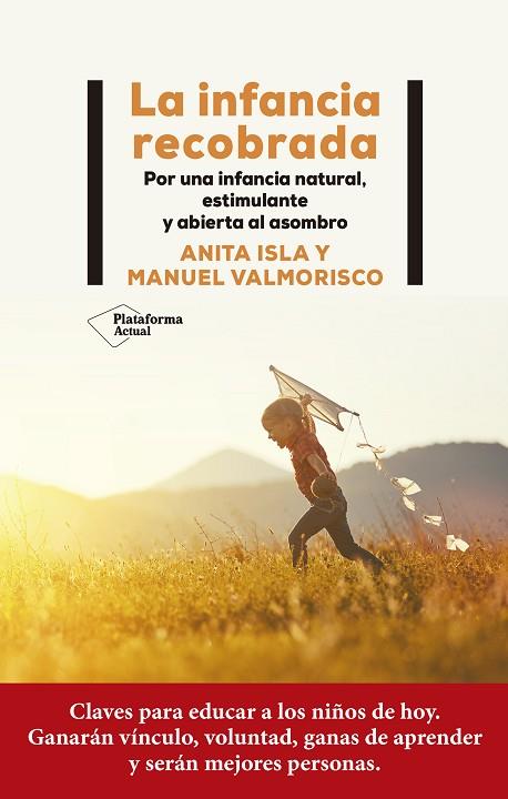 LA INFANCIA RECOBRADA | 9788419271471 | ISLA, ANITA/VALMORISCO, MANUEL | Llibreria Online de Vilafranca del Penedès | Comprar llibres en català