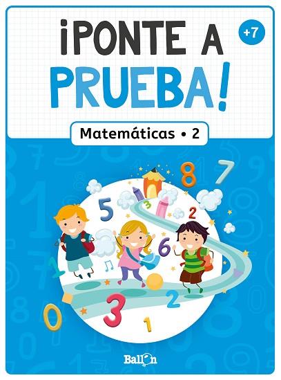 PONTE A PRUEBA! - MATEMÁTICAS 2 | 9789403226316 | BALLON | Llibreria Online de Vilafranca del Penedès | Comprar llibres en català