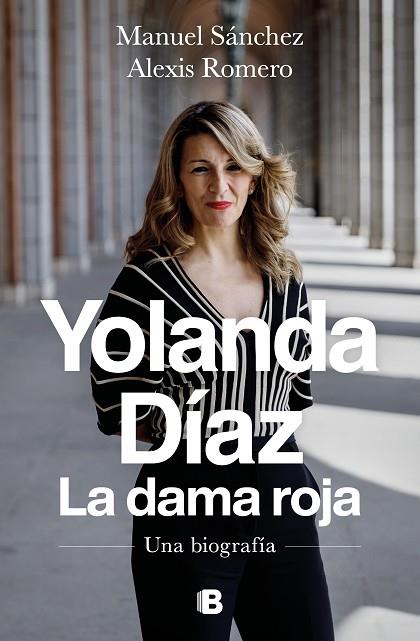 YOLANDA DÍAZ LA DAMA ROJA | 9788466672009 | SÁNCHEZ, MANUEL/ROMERO, ALEXIS | Llibreria Online de Vilafranca del Penedès | Comprar llibres en català