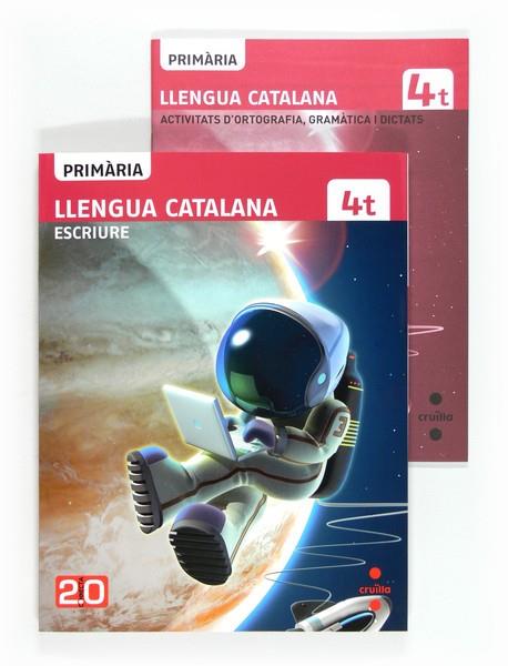 LLENGUA CATALANA ESCRIURE CONNECTA 2.0 4 PRIMARIA | 9788466129121 | EQUIP EDITORIAL CRUÏLLA, | Llibreria Online de Vilafranca del Penedès | Comprar llibres en català