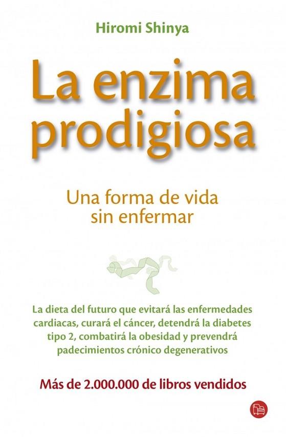 LA ENZIMA PRODIGIOSA | 9788466323543 | SHINYA, HIROMI | Llibreria Online de Vilafranca del Penedès | Comprar llibres en català