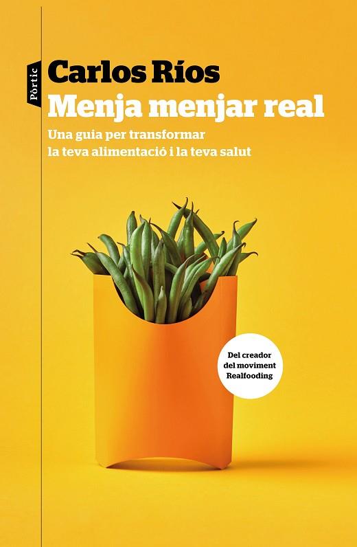 MENJA MENJAR REAL | 9788498094459 | RÍOS, CARLOS | Llibreria Online de Vilafranca del Penedès | Comprar llibres en català