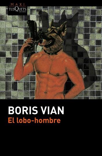 EL LOBO - HOMBRE | 9788490661499 | VIAN, BORIS | Llibreria Online de Vilafranca del Penedès | Comprar llibres en català