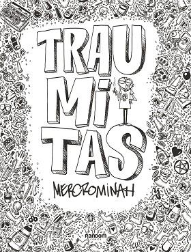 TRAUMITAS | 9788417247560 | MERCROMINAH, | Llibreria Online de Vilafranca del Penedès | Comprar llibres en català