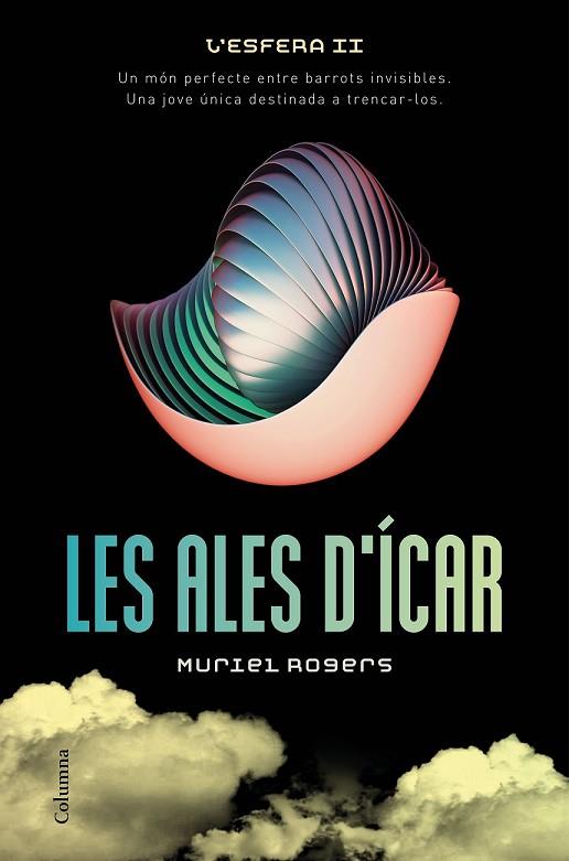 LES ALES D'ÍCAR | 9788466420990 | ROGERS, MURIEL | Llibreria Online de Vilafranca del Penedès | Comprar llibres en català
