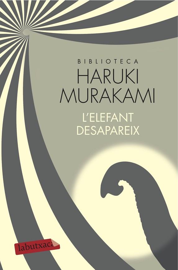 L'ELEFANT DESAPAREIX | 9788417031350 | MURAKAMI, HARUKI | Llibreria Online de Vilafranca del Penedès | Comprar llibres en català