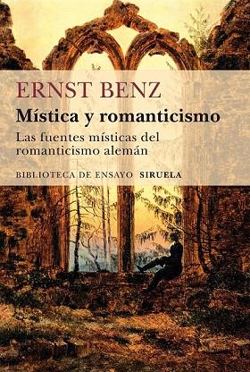 MÍSTICA Y ROMANTICISMO | 9788416638253 | BENZ, ERNST | Llibreria Online de Vilafranca del Penedès | Comprar llibres en català