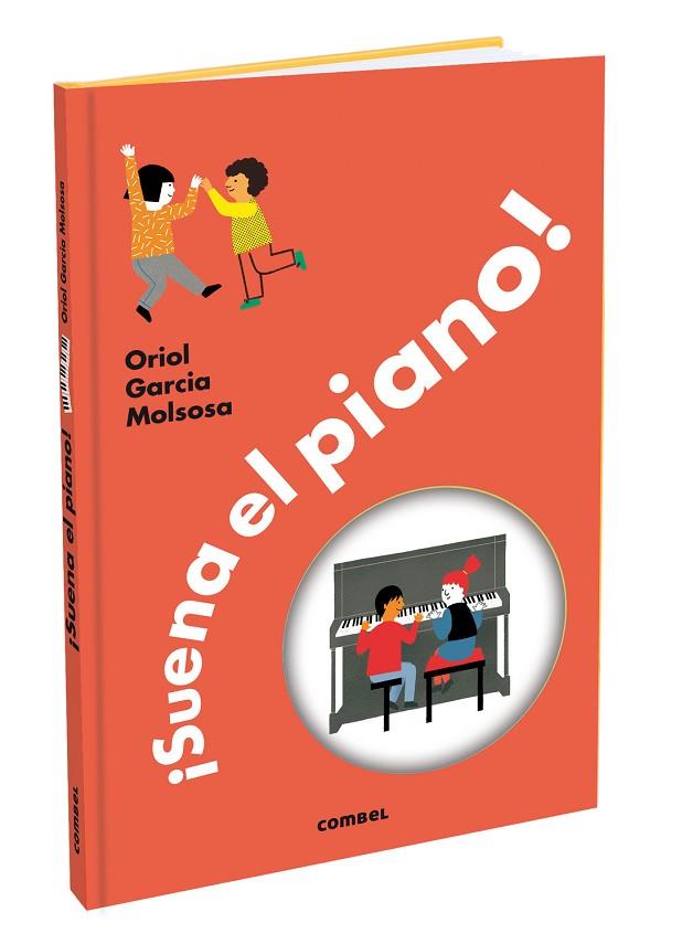 SUENA EL PIANO | 9788411580359 | GARCIA MOLSOSA, ORIOL | Llibreria Online de Vilafranca del Penedès | Comprar llibres en català