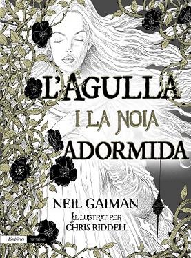 L'AGULLA I LA NOIA ADORMIDA | 9788497879927 | GAIMAN, NEIL | Llibreria Online de Vilafranca del Penedès | Comprar llibres en català