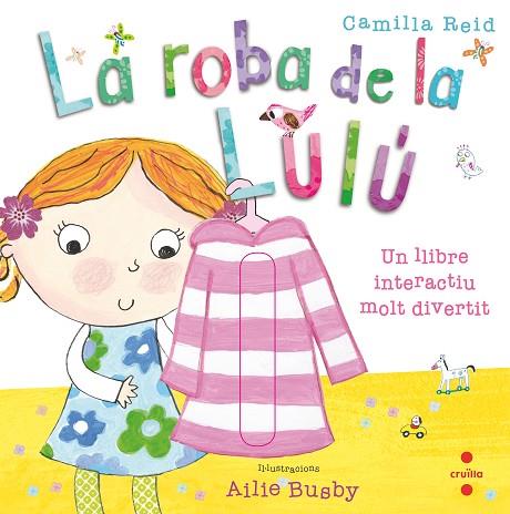 LA ROBA DE LA LULU | 9788466145213 | REID, CAMILLA | Llibreria Online de Vilafranca del Penedès | Comprar llibres en català