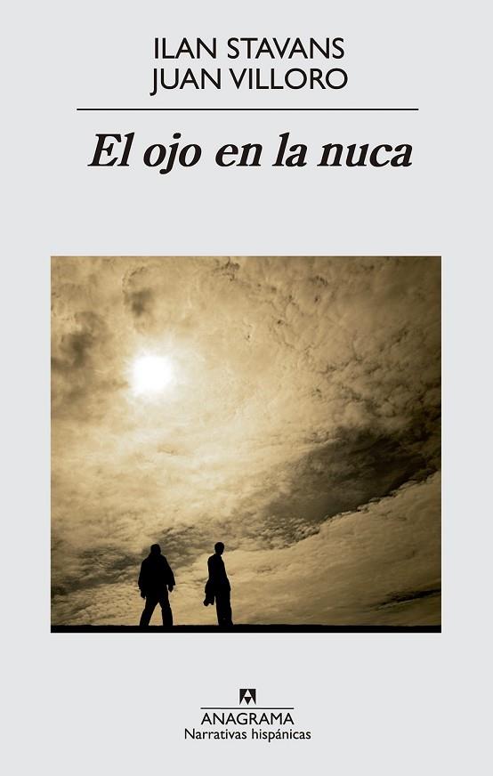 EL OJO EN LA NUCA | 9788433997753 | STAVANS, ILAN / VILLORO, JUAN | Llibreria Online de Vilafranca del Penedès | Comprar llibres en català