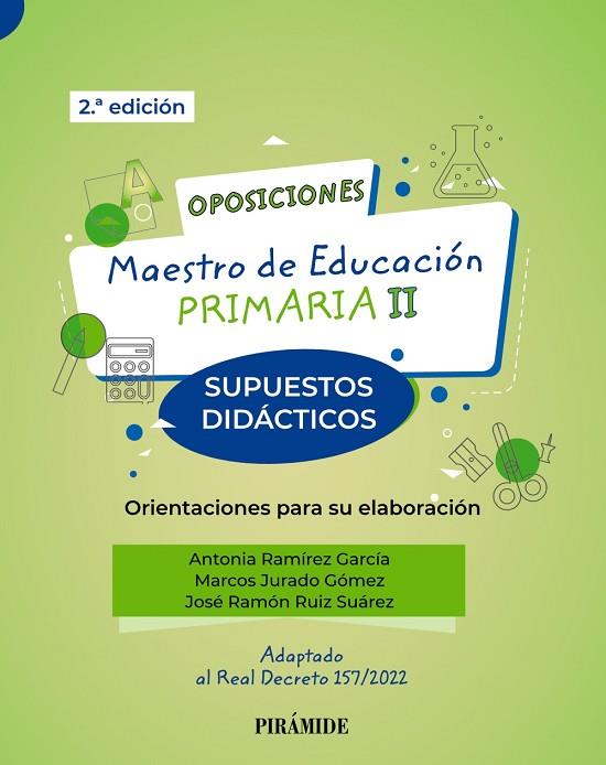 OPOSICIONES MAESTRO DE EDUCACIÓN PRIMARIA II | 9788436847291 | RAMÍREZ GARCÍA, ANTONIA/JURADO GÓMEZ, MARCOS/RUIZ SUÁREZ, JOSÉ RAMÓN | Llibreria Online de Vilafranca del Penedès | Comprar llibres en català