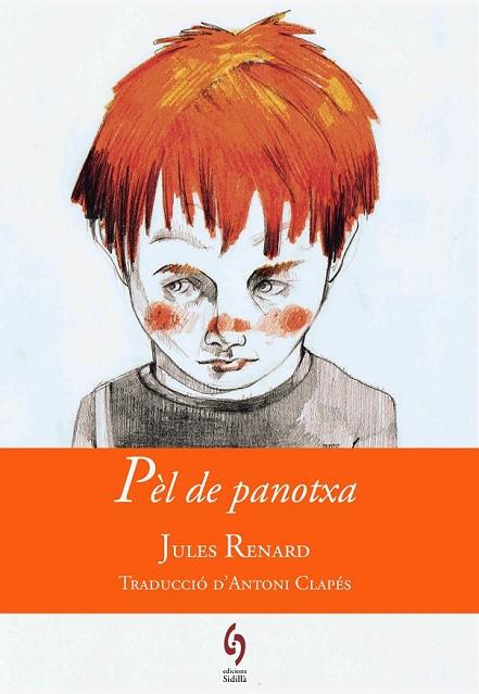 PÈL DE PANOTXA | 9788494256448 | RENARD, JULES | Llibreria Online de Vilafranca del Penedès | Comprar llibres en català