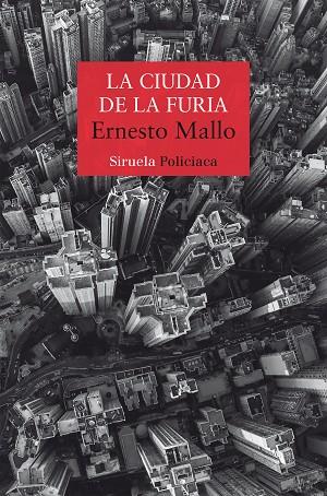 LA CIUDAD DE LA FURIA | 9788418436512 | MALLO, ERNESTO | Llibreria Online de Vilafranca del Penedès | Comprar llibres en català