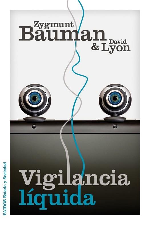 VIGILANCIA LÍQUIDA | 9788449329265 | BAUMAN, ZYGMUNT / LYON, DAVID | Llibreria Online de Vilafranca del Penedès | Comprar llibres en català