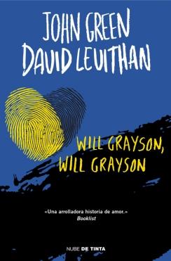 WILL GRAYSON, WILL GRAYSON | 9788415594482 | GREEN,JOHN/LEVITHAN,DAVID | Llibreria Online de Vilafranca del Penedès | Comprar llibres en català