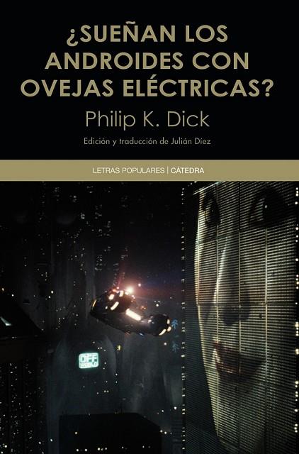 SUEÑAN LOS ANDROIDES CON OVEJAS ELÉCTRICAS ? | 9788437634555 | DICK, PHILIP K. | Llibreria Online de Vilafranca del Penedès | Comprar llibres en català