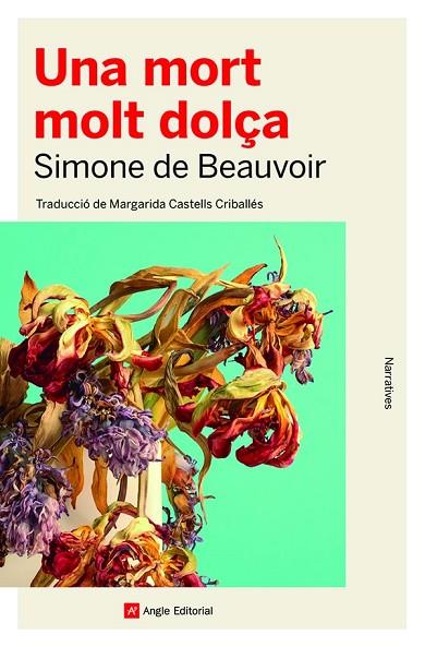 UNA MORT MOLT DOLÇA | 9788419017079 | DE BEAUVOIR, SIMONE | Llibreria Online de Vilafranca del Penedès | Comprar llibres en català