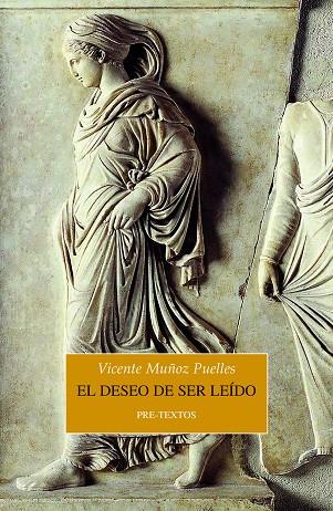 EL DESEO DE SER LEÍDO | 9788418935527 | MUÑOZ PUELLES, VICENTE | Llibreria Online de Vilafranca del Penedès | Comprar llibres en català