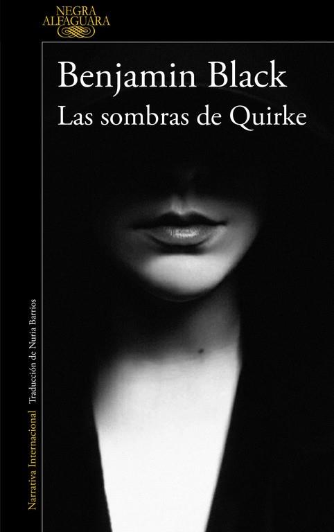 LAS SOMBRAS DE QUIRKE ( QUIRKE 7 ) | 9788420419480 | BLACK, BENJAMIN | Llibreria Online de Vilafranca del Penedès | Comprar llibres en català