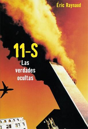11 S LAS VERDADES OCULTAS | 9788496797376 | RAYNAUD, ERIC | Llibreria Online de Vilafranca del Penedès | Comprar llibres en català
