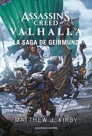 ASSASSIN'S CREED VALHALLA: LA SAGA DE GEIRMUND | 9788445009536 | KIRBY, MATTHEW J. | Llibreria Online de Vilafranca del Penedès | Comprar llibres en català