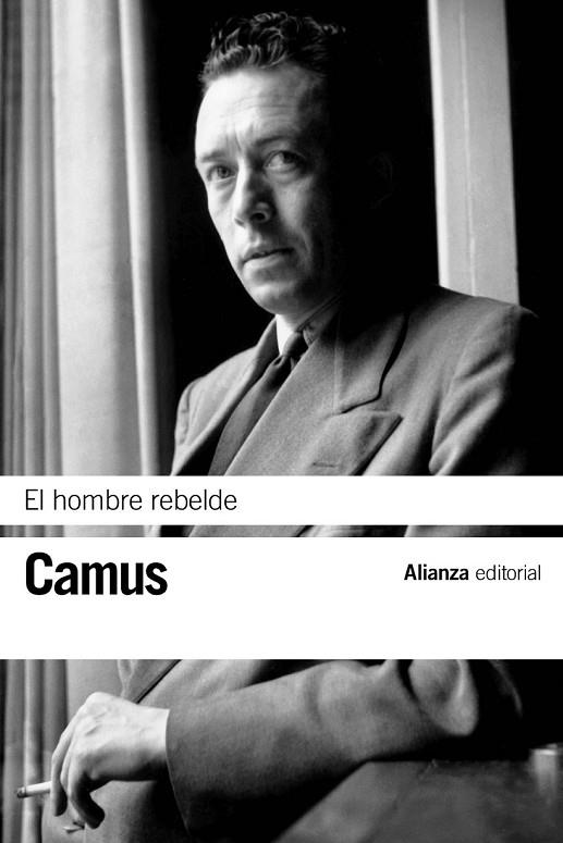EL HOMBRE REBELDE | 9788420676562 | CAMUS, ALBERT | Llibreria Online de Vilafranca del Penedès | Comprar llibres en català