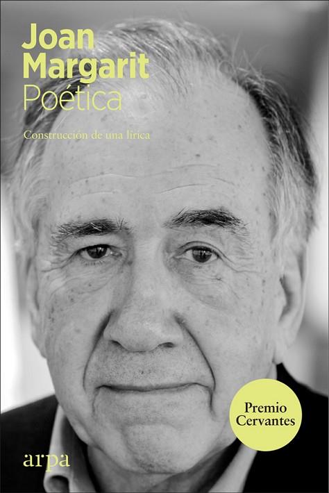 POÉTICA | 9788417623395 | MARGARIT CONSARNAU, JOAN | Llibreria Online de Vilafranca del Penedès | Comprar llibres en català