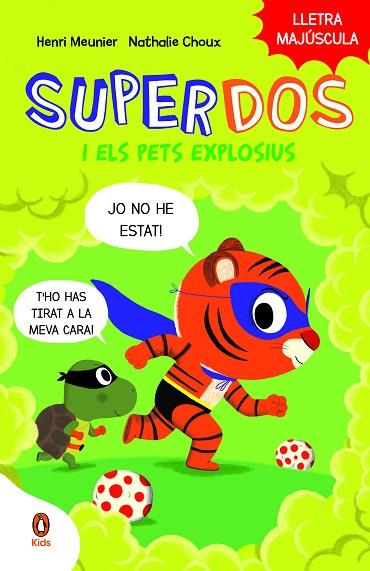 SUPERDOS I ELS PETS EXPLOSIUS SUPERDOS 2  | 9788419511003 | MEUNIER, HENRY | Llibreria Online de Vilafranca del Penedès | Comprar llibres en català