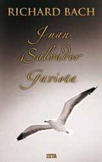 JUAN SALVADOR GAVIOTA | 9788498724363 | BACH, RICHARD | Llibreria Online de Vilafranca del Penedès | Comprar llibres en català