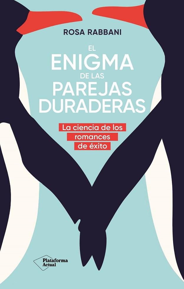 EL ENIGMA DE LAS PAREJAS DURADERAS | 9788410079120 | RABBANI, ROSA | Llibreria Online de Vilafranca del Penedès | Comprar llibres en català