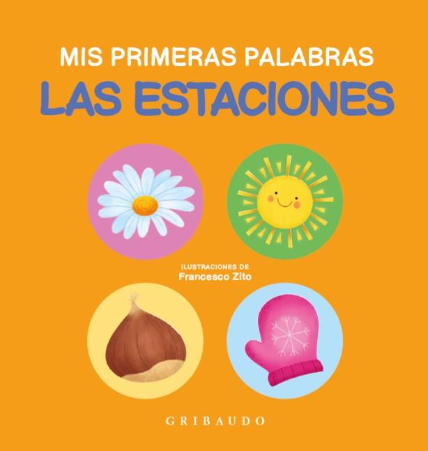 LAS ESTACIONES | 9788412763140 | ZITO, FRANCESCO | Llibreria Online de Vilafranca del Penedès | Comprar llibres en català