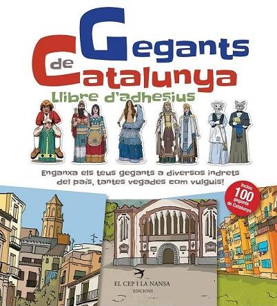 GEGANTS DE CATALUNYA LLIBRE D'ADHESIUS | 9788417000363 | AA VV | Llibreria Online de Vilafranca del Penedès | Comprar llibres en català