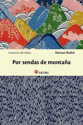 POR SENDAS DE MONTAÑA | 9788494016479 | BASHO, MATSUO | Llibreria Online de Vilafranca del Penedès | Comprar llibres en català
