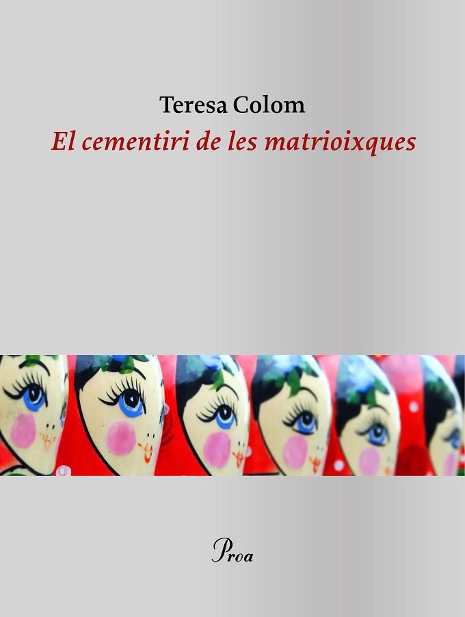 EL CEMENTIRI DE LES MATRIOIXQUES | 9788475888866 | COLOM, TERESA | Llibreria Online de Vilafranca del Penedès | Comprar llibres en català