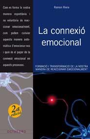 LA CONNEXIO EMOCIONAL | 9788499210575 | RIERA, RAMON | Llibreria Online de Vilafranca del Penedès | Comprar llibres en català