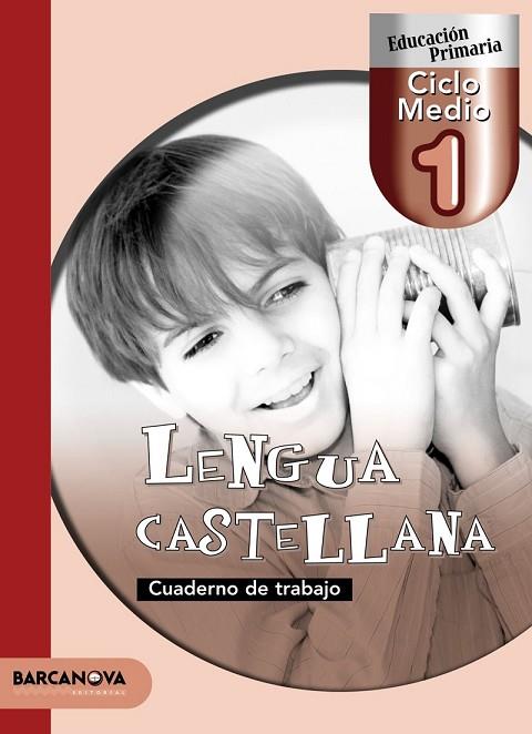 LENGUA CASTELLANA 1 CM CUADERNO DE TRABAJO | 9788448922207 | AA. VV. | Llibreria Online de Vilafranca del Penedès | Comprar llibres en català