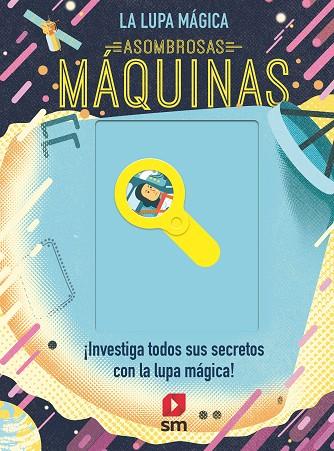 LA LUPA MAGICA ASOMBROSAS MÁQUINAS | 9788413920115 | HEAD, HONOR | Llibreria Online de Vilafranca del Penedès | Comprar llibres en català