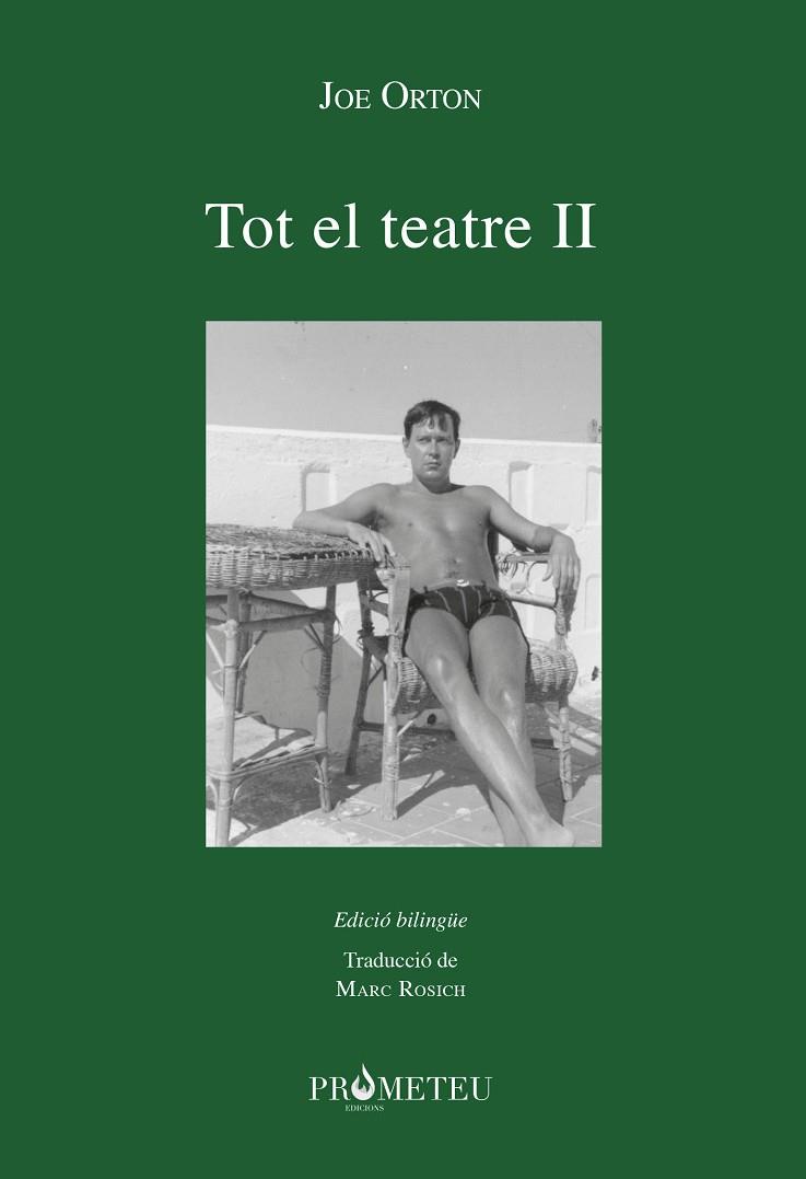 JOE ORTON TOT EL TEATRE II | 9788418522185 | ORTON, JOE | Llibreria Online de Vilafranca del Penedès | Comprar llibres en català