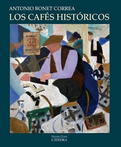 LOS CAFÉS HISTÓRICOS | 9788437633411 | BONET CORREA, ANTONIO | Llibreria L'Odissea - Libreria Online de Vilafranca del Penedès - Comprar libros