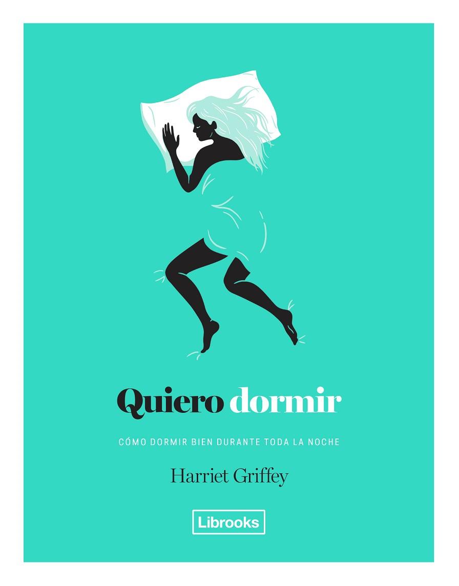 QUIERO DORMIR | 9788494872563 | GRIFFEY, HARRIET | Llibreria Online de Vilafranca del Penedès | Comprar llibres en català