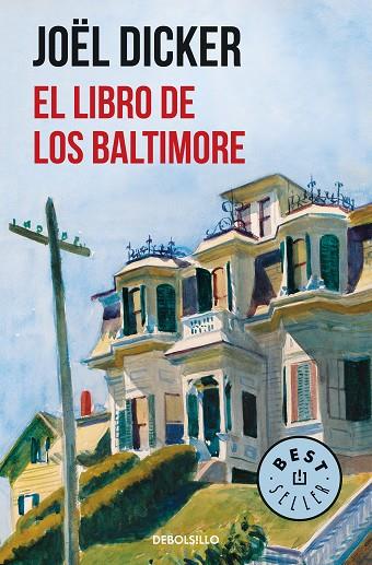 EL LIBRO DE LOS BALTIMORE | 9788466343114 | DICKER, JOEL | Llibreria Online de Vilafranca del Penedès | Comprar llibres en català