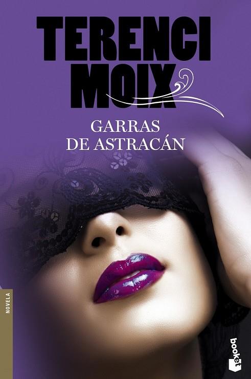 GARRAS DE ASTRACAN | 9788408102984 | MOIX, TERENCI | Llibreria Online de Vilafranca del Penedès | Comprar llibres en català