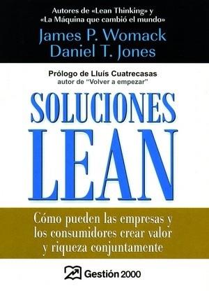 SOLUCIONES LEAN | 9788496612327 | JONES, DANIEL T | Llibreria Online de Vilafranca del Penedès | Comprar llibres en català