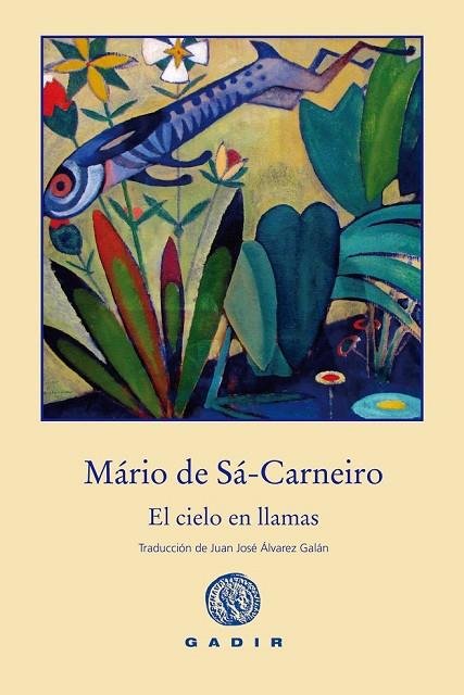 EL CIELO EN LLAMAS | 9788494299315 | DE SÁ-CARNEIRO, MARIO | Llibreria Online de Vilafranca del Penedès | Comprar llibres en català