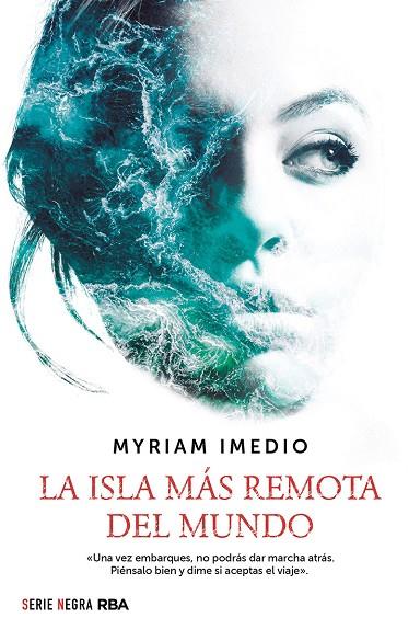 LA ISLA MÁS REMOTA DEL MUNDO | 9788491879664 | IMEDIO, MYRIAM | Llibreria Online de Vilafranca del Penedès | Comprar llibres en català