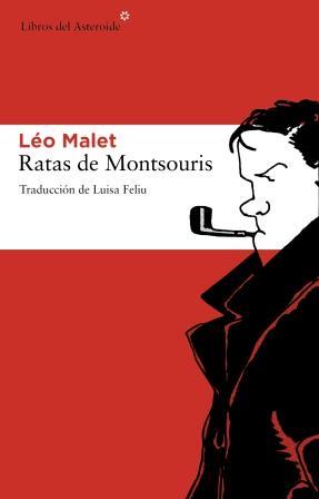 RATAS DE MONTSOURIS | 9788492663361 | MALET, LEO | Llibreria Online de Vilafranca del Penedès | Comprar llibres en català